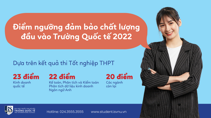 Truong Quoc te - Dai hoc Quoc gia Ha Noi cong bo diem san xet tuyen 2022 tang 2-3 diem